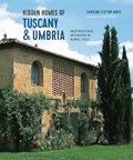 Hidden Homes of Tuscany and Umbria | Caroline Clifton Mogg | 