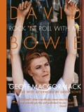 David Bowie: Rock 'n' Roll with Me | Geoff MacCormack | 