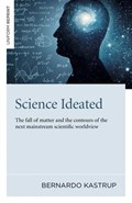 Science Ideated | Bernardo Kastrup | 