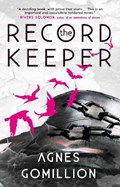 The Record Keeper | Agnes Gomillion | 
