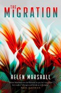The Migration | Helen Marshall | 