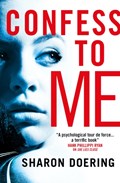 Confess to Me | Sharon Doering | 