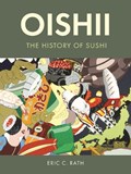 Oishii | Eric C. Rath | 