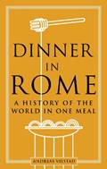 Dinner in Rome | Andreas Viestad | 