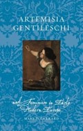 Artemisia Gentileschi and Feminism in Early Modern Europe | Mary D Garrard | 