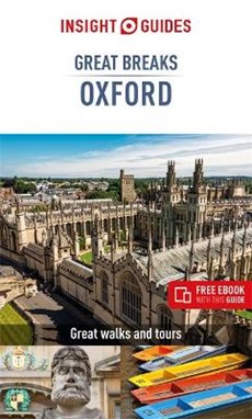 Insight Guides Great Breaks Oxford (Travel Guide with Free eBook)