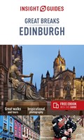 Insight Guides Great Breaks Edinburgh (Travel Guide with Free eBook) | Insight Guides Travel Guide | 