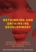 Rethinking and Unthinking Development | Mpofu, Busani ; Ndlovu-Gatsheni, Sabelo J | 