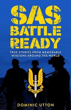 SAS – Battle Ready