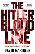 The Hitler Bloodline | David Gardner | 