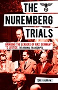The Nuremberg Trials: Volume I | BURROWS, Terry | 