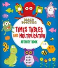 Brain Boosters: Times Tables and Multiplication Activity Book | Penny Worms | 