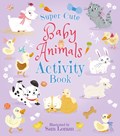 Super-Cute Baby Animals Activity Book | Lisa Regan | 
