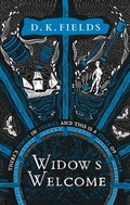 Widow's Welcome | D.K. Fields | 