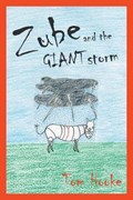 Zube and the Giant Storm | Tom Hooke | 
