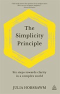 The Simplicity Principle | Julia Hobsbawm | 