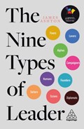 The Nine Types of Leader | James Ashton | 