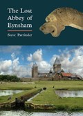 The Lost Abbey of Eynsham | Steve Parrinder | 