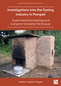 Investigations into the Dyeing Industry in Pompeii | Dr Heather Hopkins Pepper | 