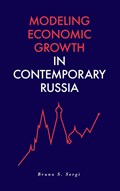 Modeling Economic Growth in Contemporary Russia | BRUNO S. (HARVARD UNIVERSITY,  USA) Sergi | 