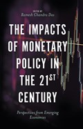 The Impacts of Monetary Policy in the 21st Century | RAMESH CHANDRA (VIDYASAGAR UNIVERSITY,  India) Das | 