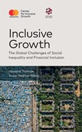 Inclusive Growth | Howard (Singapore Management University, Singapore) Thomas ; Yuwa (National University of Singapore, Singapore) Hedrick-Wong | 