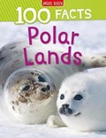 100 Facts Polar Lands | Steve Parker | 