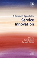 A Research Agenda for Service Innovation | Faiz Gallouj ; Faridah Djellal | 