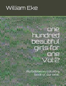 One Hundred Beautiful Girls for One