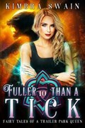 Fuller than a Tick | Kimbra Swain | 