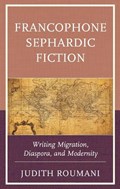 Francophone Sephardic Fiction | Judith Roumani | 