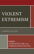 Violent Extremism | Amir Rostami ; Christofer Edling | 
