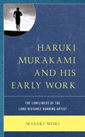 Haruki Murakami and His Early Work | Masaki Mori | 