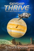 Skyship Thrive | Ginger Booth | 