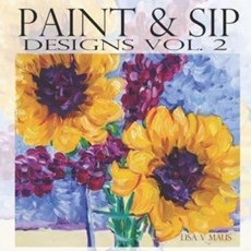 Paint & Sip Vol.2