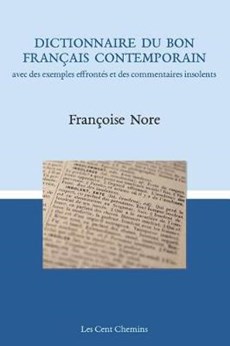 Dictionnaire Du Bon Fran ais Contemporain