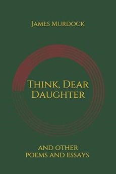 Think, Dear Daughter