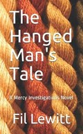 The Hanged Man's Tale | Fil Lewitt | 