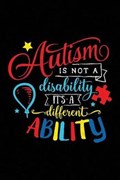 Autism Is Not a Disability It's a Different Ability | Spectrum Stationery | 