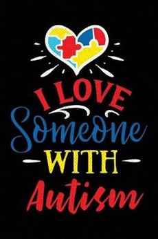 I Love Someone with Autism