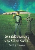 Awakening of the Celt | DavidJ Conway | 