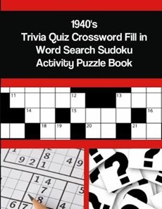 1940's Trivia Quiz Crossword Fill in Word Search Sudoku Activity Puzzle Book