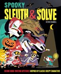 Sleuth & Solve: Spooky | Ana Gallo | 