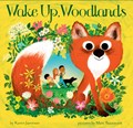 Wake Up, Woodlands | Karen Jameson | 