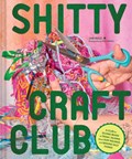 Shitty Craft Club | Sam Reece | 