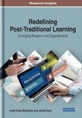 Redefining Post-Traditional Learning | Cook-Benjamin, Lorie ; Cook, Jared | 