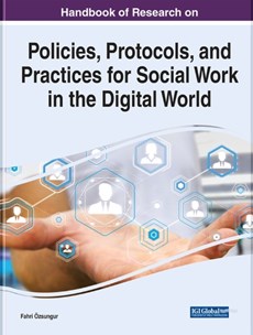 Policies, Protocols, and Practices for Social Work in the Digital World