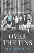 Over the Tins | Sid Kennedy | 
