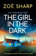 The Girl in the Dark | Zo? Sharp | 