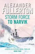 Storm Force to Narvik | Alexander Fullerton | 